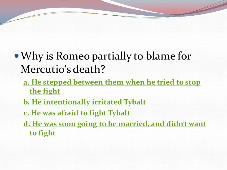 Who is to blame for the tragedy of Romeo and Juliet?